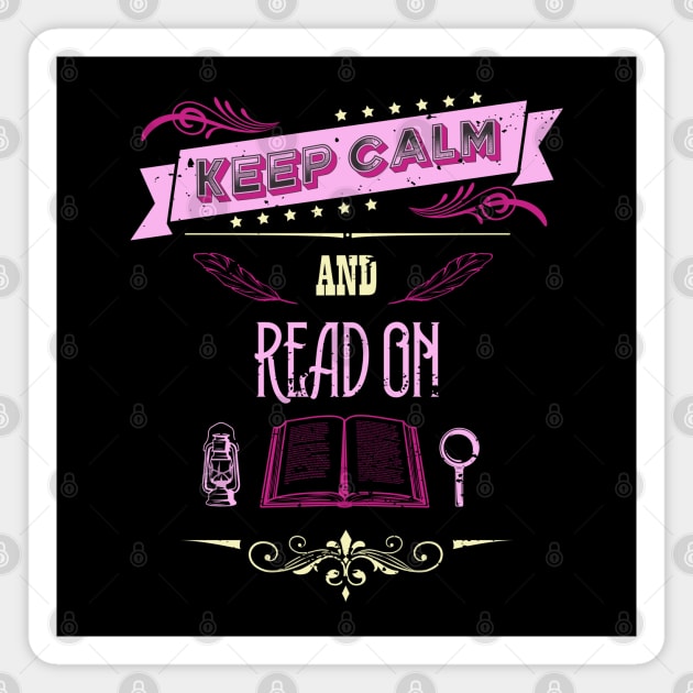 Keep Calm and Read On Vintage RC07 Magnet by HCreatives